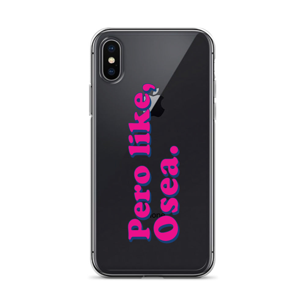 Pero Like Osea iPhone Case