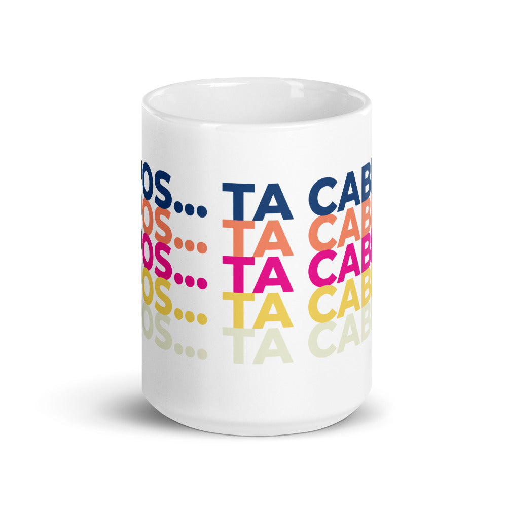 Ta Cabron Mug