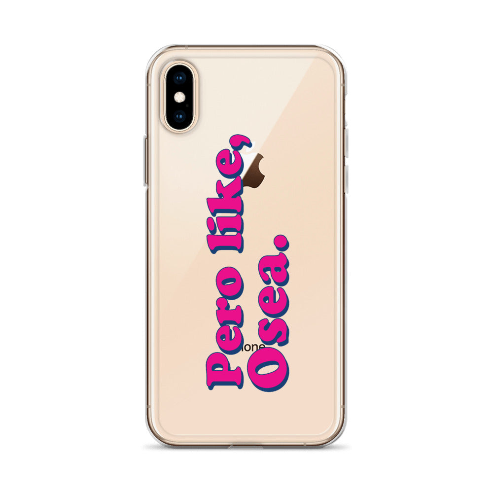 Pero Like Osea iPhone Case