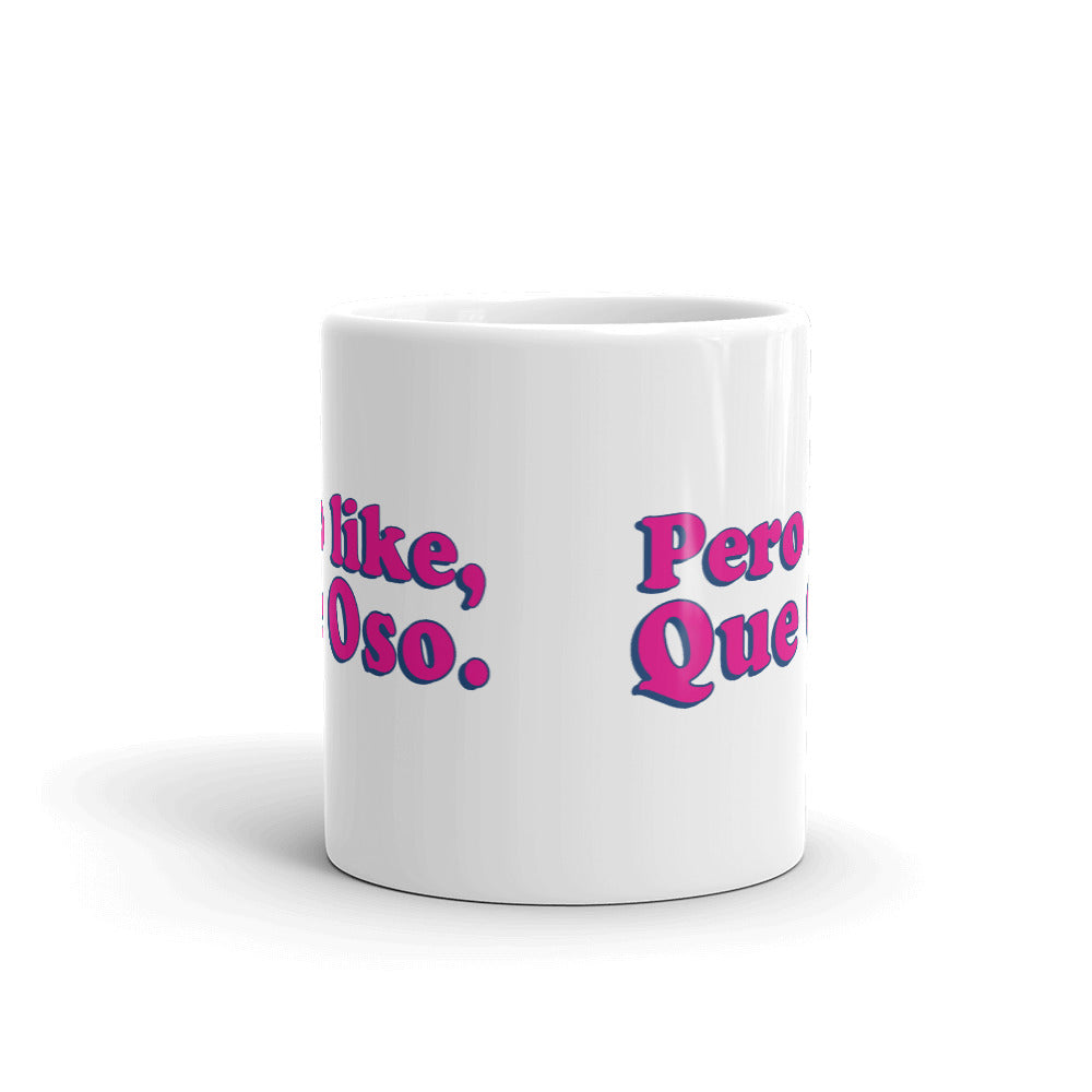 Pero Like Osea Mug