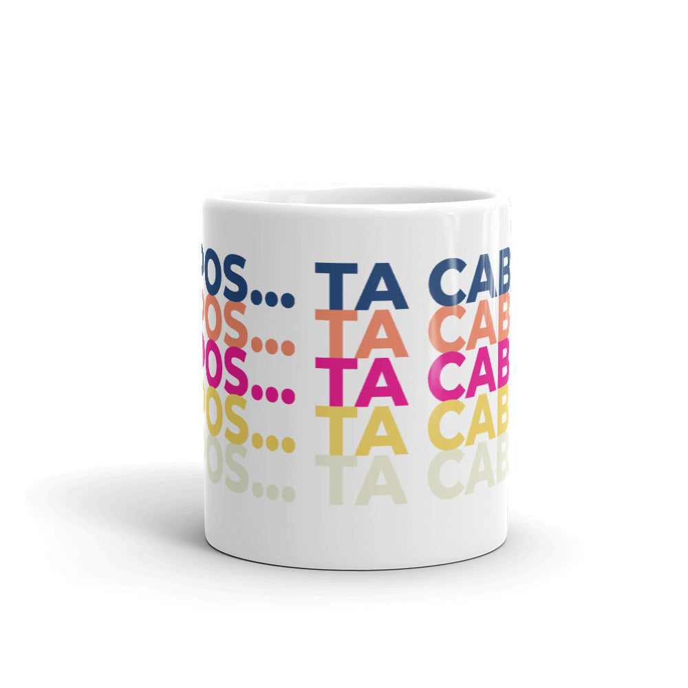 Ta Cabron Mug