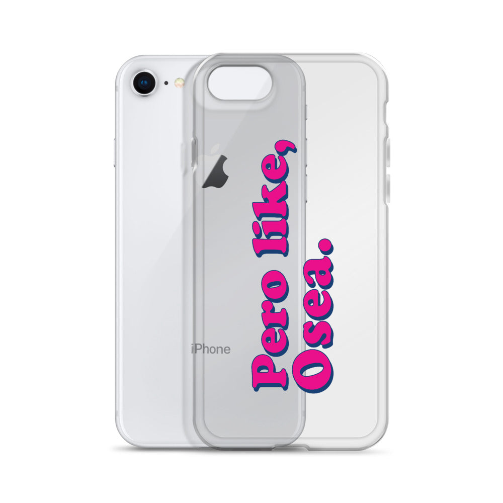 Pero Like Osea iPhone Case