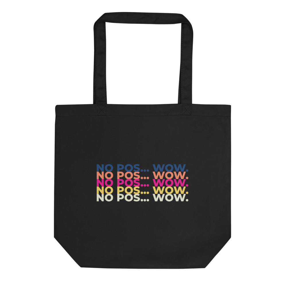 No Pos Wow Tote Bag