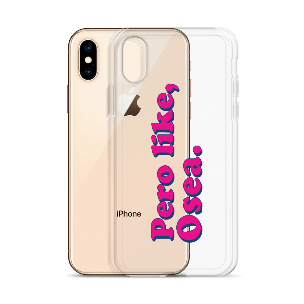 Pero Like Osea iPhone Case