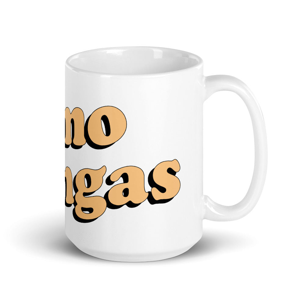 Como Chingas Mug