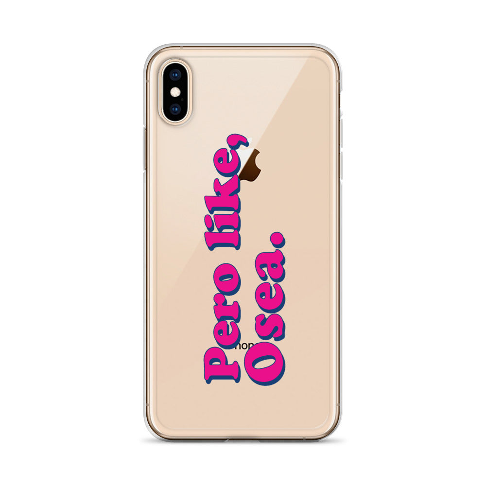 Pero Like Osea iPhone Case