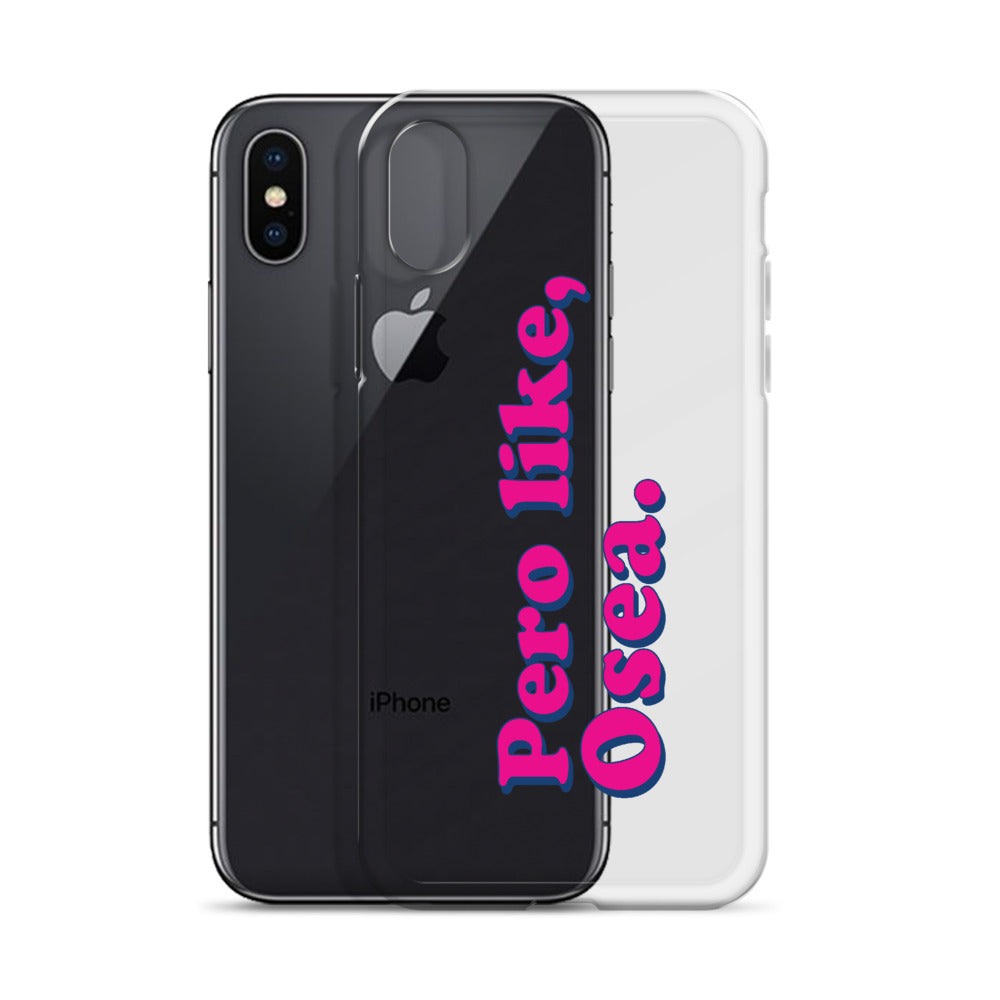 Pero Like Osea iPhone Case