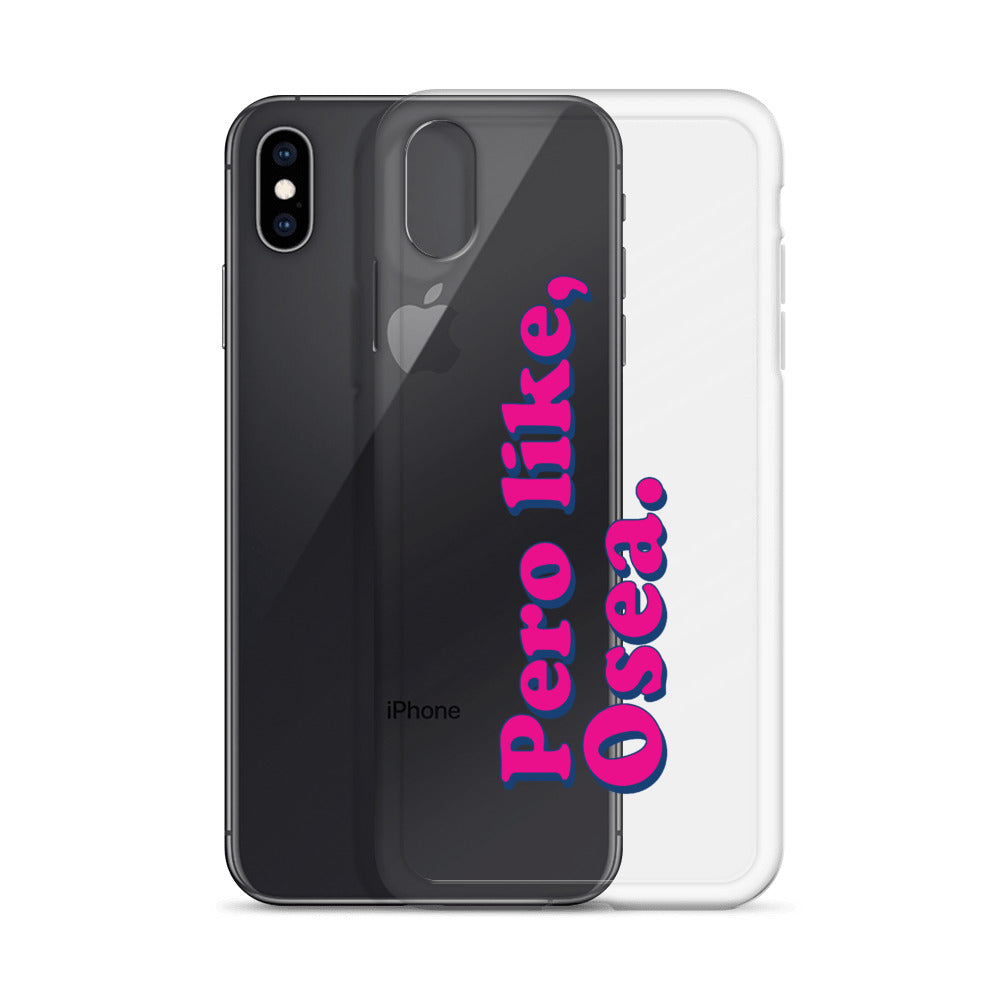Pero Like Osea iPhone Case