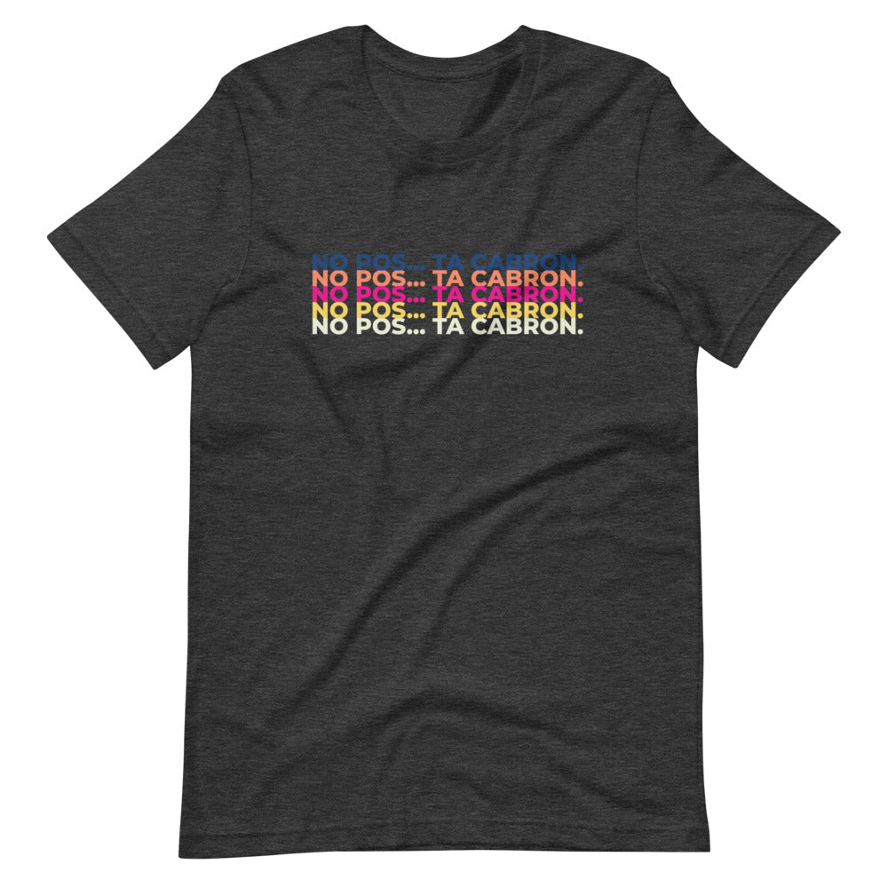 Ta Cabron T-Shirt