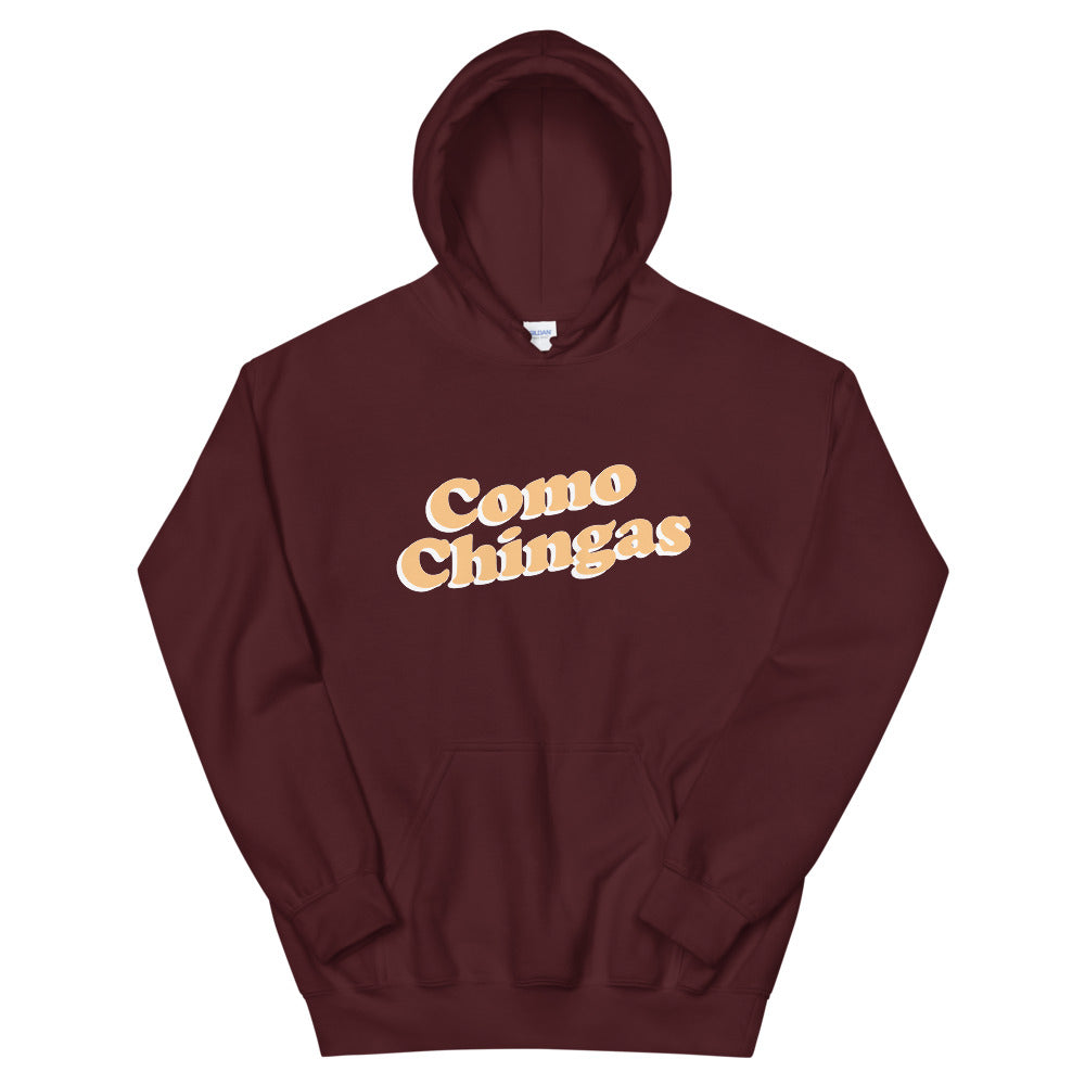 Como Chingas Unisex Hoodie