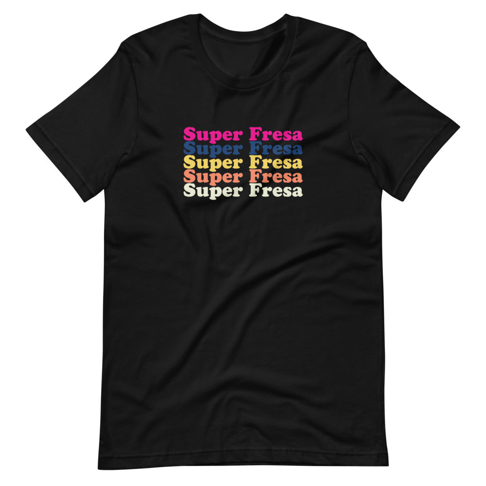 Super Fresa T-Shirt