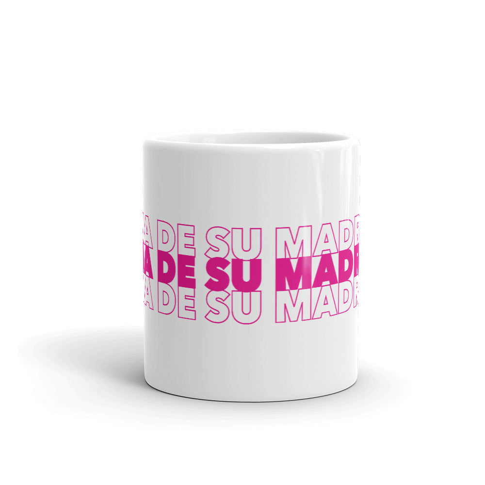 Hija De Su Madre Mug
