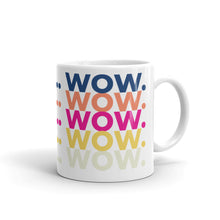 Load image into Gallery viewer, No Pos Wow Mug
